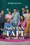 Nonton Film Mantan Tapi Menikah (2023) Terbaru Nonton Film Mantan Tapi Menikah (2023) Terbaru