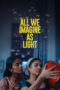 Nonton Film All We Imagine as Light (2024) Terbaru Nonton Film All We Imagine as Light (2024) Terbaru